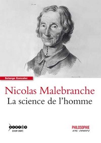 Nicolas Malebranche - la science de l'homme