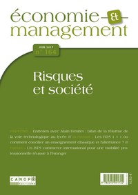 ECONOMIE ET MANAGEMENT 164 : RISQUES ET SOCIETE