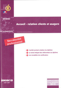 Accueil-relation, clients et usagers - baccalauréat professionnel
