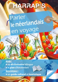 HARRAP'S PARLER LE NEERLANDAIS EN VOYAGE