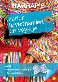 HARRAP'S PARLER LE VIETNAMIEN EN VOYAGE