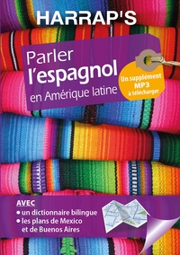 HARRAP'S PARLER L'ESPAGNOL EN AMERIQUE LATINE