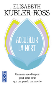ACCUEILLIR LA MORT