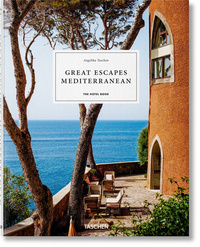 GREAT ESCAPES MEDITERRANEAN. THE HOTEL BOOK - EDITION MULTILINGUE