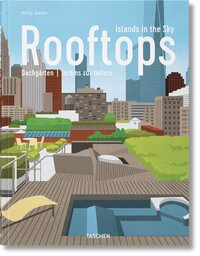 ROOFTOPS. ISLANDS IN THE SKY