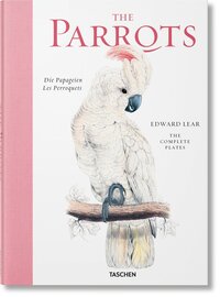 EDWARD LEAR. THE PARROTS. THE COMPLETE PLATES - EDITION MULTILINGUE