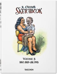 ROBERT CRUMB. SKETCHBOOK VOL. 5. 1989 1998