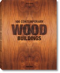 100 CONTEMPORARY WOOD BUILDINGS
