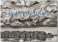 SEBASTIAO SALGADO. AMAZONIA TOUCH - EDITION BILINGUE