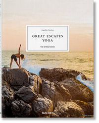 GREAT ESCAPES YOGA. THE RETREAT BOOK - EDITION MULTILINGUE