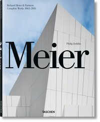 MEIER & PARTNERS. COMPLETE WORKS 1963-2013