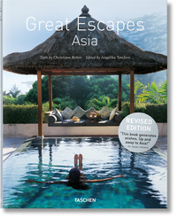 GREAT ESCAPES ASIA. UPDATED EDITION