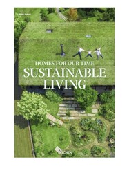 HOMES FOR OUR TIME. SUSTAINABLE LIVING - EDITION MULTILINGUE