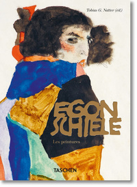 Egon Schiele. Les peintures. 40th Ed.