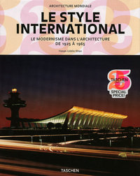 ARCHITECTURE MONDIALE - LE STYLE INTERNATIONAL