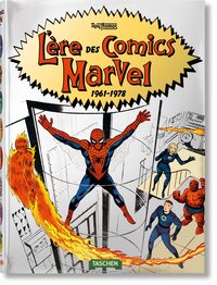 L ERE DES COMICS MARVEL 1961 1978