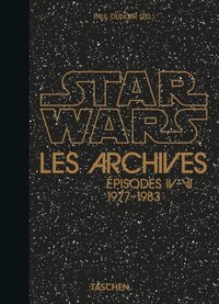 Les Archives Star Wars. 1977–1983. 40th Ed.