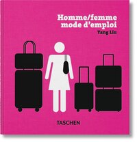 Yang Liu. Homme/femme. Mode d'emploi