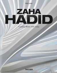 Zaha Hadid. Complete Works 1979–Today. 2020 Edition