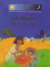 LA BIBLE DES PETITS