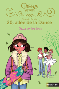 20 allée de la danse S2 T3: Seule contre tous