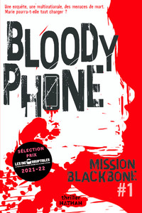 MISSION BLACKBONE - TOME 1 BLOODY PHONE - VOL01