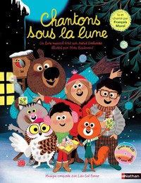 Chantons sous la lune + cd