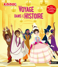 VOYAGE DANS L'HISTOIRE - KIDIDOC