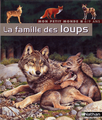 LA FAMILLE DES LOUPS