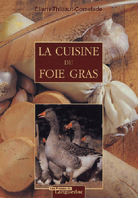 La cuisine du foie gras