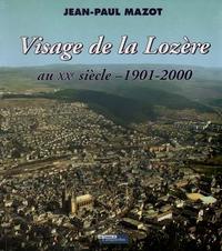 Visage de la Lozère - au XXe siècle, 1901-2000