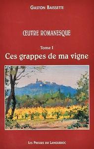 Ces grappes de ma vigne