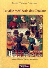 La table médiévale des catalans