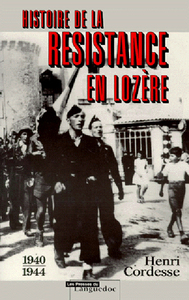Histoire de la Résistance en Lozère - 1940-1944