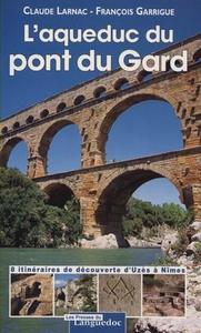 L'AQUEDUC DU PONT DU GARD