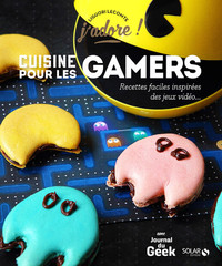 Cuisine pour les gamers - J'adore