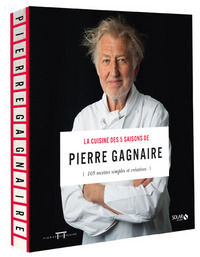 LA CUISINE DES 5 SAISONS DE PIERRE GAGNAIRE NE