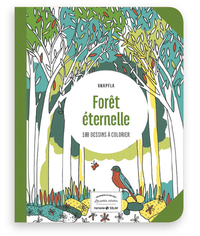 Forêt éternelle - 100 dessins à colorier - Les petits cahiers aux sources du bien-être