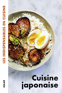 CUISINE JAPONAISE - LES INDISPENSABLES EN CUISINE