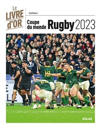 LIVRE D'OR DE LA COUPE DU MONDE DE RUGBY 2023