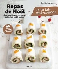 Repas de Noël - des recettes astucieuses spéciales petit budget