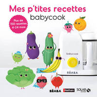 Mes p'tites recettes babycook