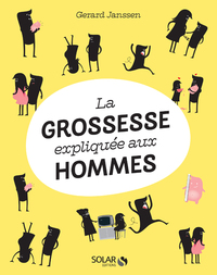 LA GROSSESSE EXPLIQUEE AUX HOMMES - NE