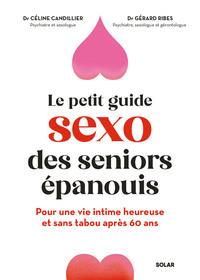 Petit guide sexo pour seniors épanouis