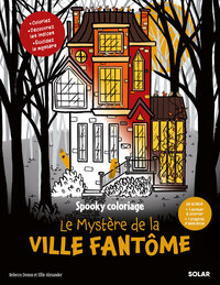Le mystère de la ville fantôme