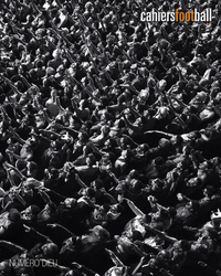 Les cahiers du football - La revue - tome 2