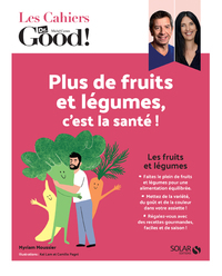 Plus de fruits et de légumes, c'est la santé !