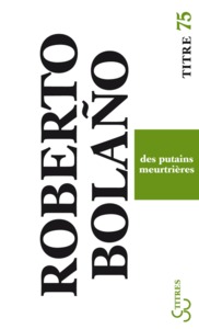 Des putains meurtrières