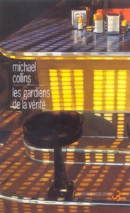 Les gardiens de la vérité