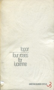 Four roses for Lucienne